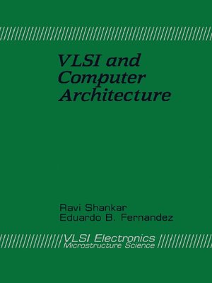 cover image of VLSI and Computer Architecture